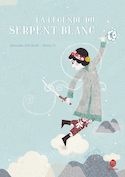 Légende du serpent blanc (La)